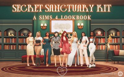 Secret Sanctuary Kit: A Sims 4 Lookbook by Sarah Simmer xo