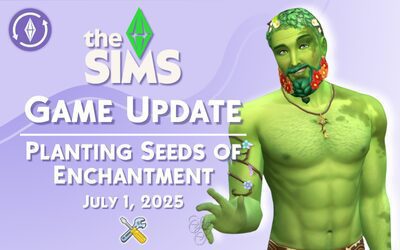 Fairy Fever is Setting In: Game Update – July 1, 2025